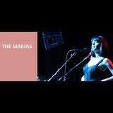 The Marias Thursday 8 August 2024