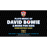 The Rock and Roll Playhouse plays Music of David Bowie + More for Kids Sunday 11 January 2026