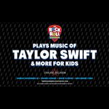 The Rock and Roll Playhouse Plays Music of Taylor Swift + more for kids! Sunday 24 November 2024