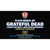 The Rock and Roll Playhouse plays the Music of Grateful Dead + More Sunday 16 June 2024