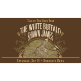 The White Buffalo + Shawn James Saturday 14 September 2024
