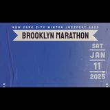 Winter Jazzfest Brooklyn Marathon Saturday 11 January 2025