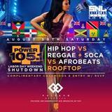 Hip Hop vs Caribbean Labor Day Weekend Shutdown Saturday 30 August 2025