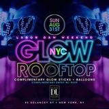 Labor Day Weekend Glow Rooftop Party @ The DL Sunday 31 August 2025