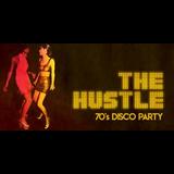 THE HUSTLE - 70s DISCO PARTY Saturday 2 August 2025