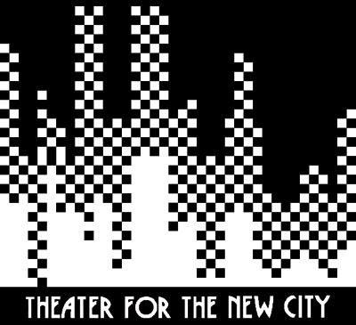 Theater for the New City - Upcoming Events & Tickets for 2023/2024