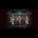 Celebrating Three American Troubadours Saturday 9 November 2024