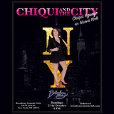 CHIQUI AND THE CITY- Chiqui Aguayo En Nueva York October 27th 6PM Sunday 27 October 2024