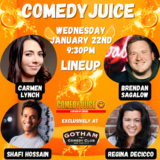 ComedyJuice with Carmen Lynch, Brendan Sagalow Wednesday 22 January 2025