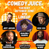 ComedyJuice with Jeff Arcuri, Rich Vos & more! Tuesday 22 October 2024