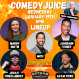 ComedyJuice with Modi, Judah Friedlander & More! Wednesday 15 January 2025