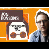 Jon Ronson´s Psychopath Night Sunday 22 September 2024
