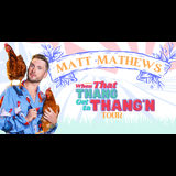 Matt Mathews Friday 31 May 2024
