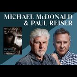 Michael McDonald and Paul Reiser: What a Fool Believes Tuesday 21 May 2024