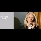 Perfect Crime From Tuesday 31 January to Monday 29 May 2023