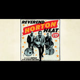 Reverend Horton Heat Tuesday 17 June 2025