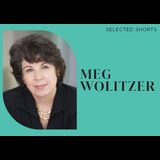 Selected Shorts: Keeping Score with Meg Wolitzer Wednesday 5 June 2024