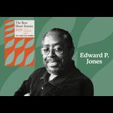 Selected Shorts: O. Henry Prize Stories with Edward P. Jones Wednesday 28 January 2026 Selected Shorts: O. Henry Prize Stories with Edward P. Jones Wednesday 28 January 2026