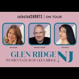 Selected Shorts on Tour: Women´s Club of Glen Ridge, New Jersey Thursday 16 May 2024