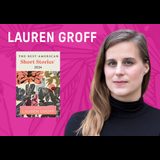 Selected Shorts: The Best American Short Stories 2024 with Host Lauren Groff Wednesday 23 October 2024