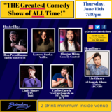 The Greatest Comedy Show Of ALL Time June 13th 7:30PM Thursday 13 June 2024