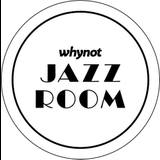 Whynot Jazz Room